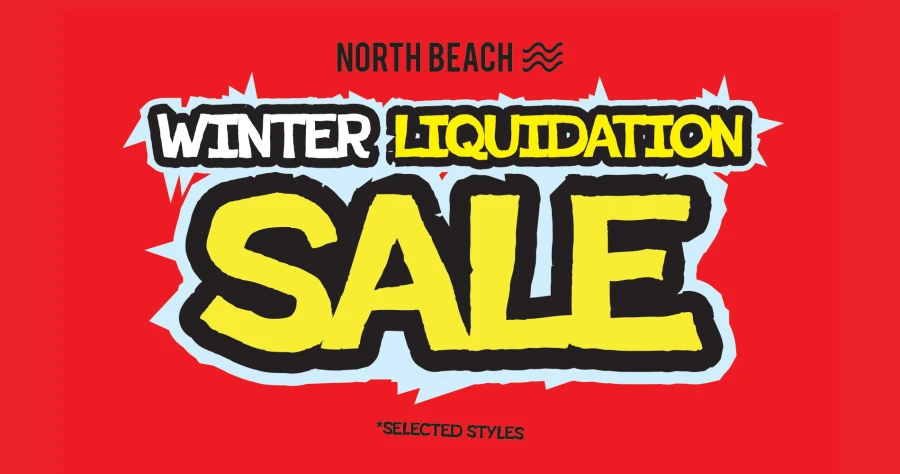 North Beach Winter Liquidation sale
